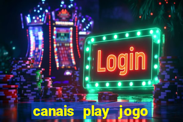 canais play jogo do bahia